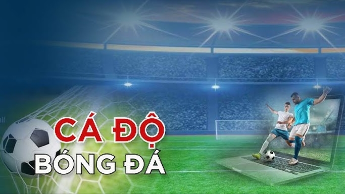 Cá độ bóng đá