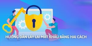 Hướng dẫn lấy lại mật khẩu
